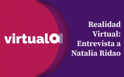Realidad virtual: Entrevista a Natalia Ridao